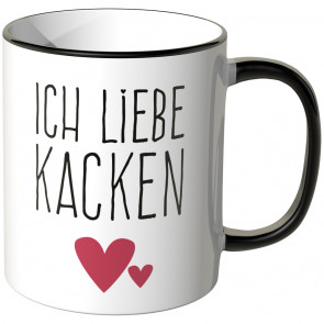 Tasse ich liebe kacken