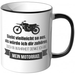 JUNIWORDS Tasse Sieht vielleicht so aus, als würde ich dir zuhören - Motorrad