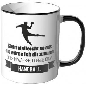 JUNIWORDS Tasse Sieht vielleicht so aus, als würde ich dir zuhören - Handball