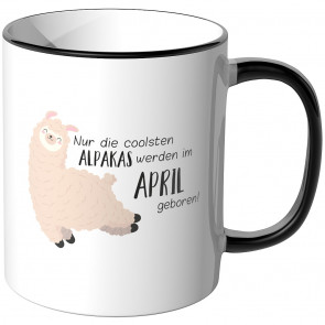 JUNIWORDS Tasse Nur die coolsten Alpakas werden im April geboren!