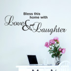Wandtattoo Spruch - Bless this home with love and laughter