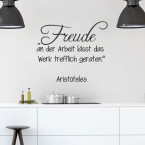 Wandtattoo Zitat - Freude an der Arbeit ...