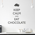 Wandtattoo Spruch - Keep calm and eat chocolate