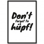 Poster Don't forget to hüpf!