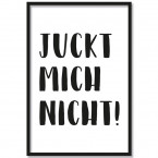 Poster Juckt mich nicht!