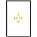 Poster I love Pizza