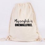 JUNIWORDS Turnbeutel My english is onewallfree