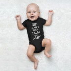 i can't keep calm i am a baby babybody