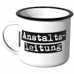 Emaille Tasse Anstaltsleitung