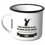 Emaille Tasse Sieht vielleicht so aus als würde ich dir zuhören - Bogenschiessen