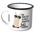 Emaille Tasse Die coolsten Alpakas werden im Juli geboren