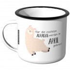 Emaille Tasse Nur die coolsten Alpakas werden im April geboren