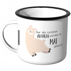 Emaille Tasse Nur die coolsten Alpakas werden im Mai geboren