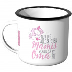 Emaille Tasse Nur die allerbesten Mamis werden zur Oma befördert - Motiv 8