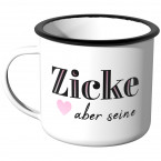 Emaille Tasse Zicke aber seine