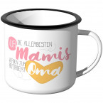 Emaille Tasse Nur die allerbesten Mamis werden zur Oma befördert