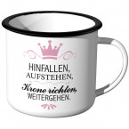 Emaille Tasse Hinfallen, Aufstehen, Krone richten weitergehen.