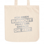 JUNIWORDS Pastell Jutebeutel Für einen Burnout fehlt mir einfach die Zeit!