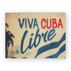 Viva cuba libre - Leinwandbild 