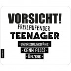 JUNIWORDS Mousepad Vorsicht! Freilaufender Teenager