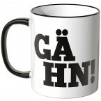 Gähn Tasse