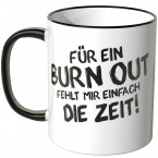 tasse burnout humor