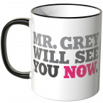 JUNIWORDS Tasse Mr. Grey will see you now.