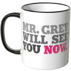 JUNIWORDS Tasse Mr. Grey will see you now.