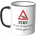 JUNIWORDS Tasse Stau ist nur hinten blöd, vorne geht's!