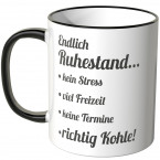 JUNIWORDS Tasse Endlich Ruhestand...- Motiv 2