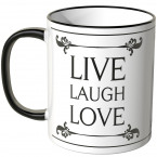 Live Laugh Love mit Schnörkeln