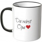 JUNIWORDS Tasse Du wirst Opa