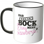 tasse hab keinen bock mehr bin zaubern