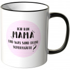 JUNIWORDS Tasse Ich bin "Mama" und was sind deine Superkräfte?