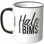 Halo I bims Tasse