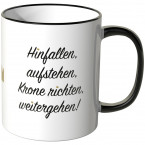 JUNIWORDS Tasse Hinfallen, Aufstehen, Krone richten, weitergehen! Goldene Krönchen