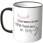 JUNIWORDS Tasse Brave Mädchen kommen in den Himmel, Böse Mädchen gehen zu Mr. Grey - Motiv 7