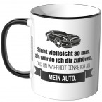 JUNIWORDS Tasse Sieht vielleicht so aus, als würde ich dir zuhören - Auto