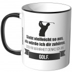 JUNIWORDS Tasse Sieht vielleicht so aus, als würde ich dir zuhören - Golf