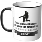 JUNIWORDS Tasse Sieht vielleicht so aus, als würde ich dir zuhören - Cricket