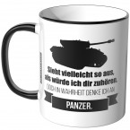 JUNIWORDS Tasse Sieht vielleicht so aus, als würde ich dir zuhören - Panzer 