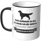 JUNIWORDS Tasse Sieht vielleicht so aus, als würde ich dir zuhören - Golden Retriever