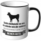 JUNIWORDS Tasse Sieht vielleicht so aus, als würde ich dir zuhören - Akita