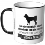 JUNIWORDS Tasse Sieht vielleicht so aus, als würde ich dir zuhören - Akita