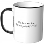 JUNIWORDS Tasse Du bist meine kleine perfekte Welt.