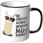 JUNIWORDS Tasse Die coolsten Alpakas werden im März geboren.