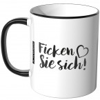 JUNIWORDS Tasse Ficken Sie sich! 