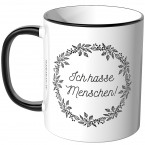 JUNIWORDS Tasse Ich hasse Menschen! - Blumenkranz