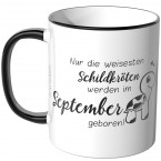 JUNIWORDS Tasse Nur die weisesten Schildkröten werden im September geboren!