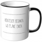 JUNIWORDS Tasse Abenteuer beginnen, wo Pläne enden.